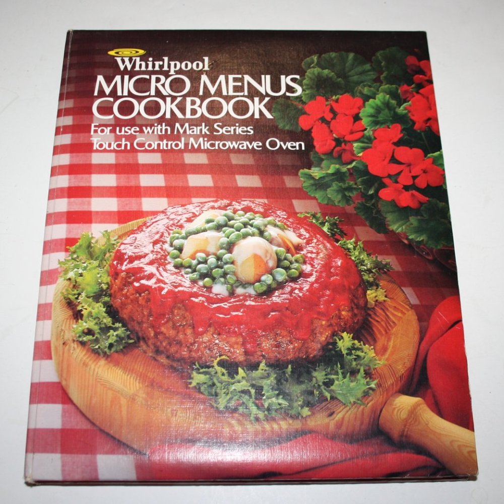Vintage 1977 Whirlpool Micro Menus Cookbook (BL)